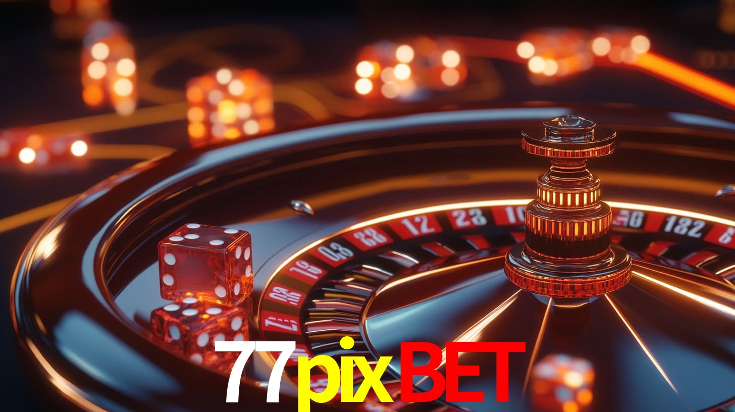 77pixbet: Seu Especialista em Apostas Esportivas Brasileiras